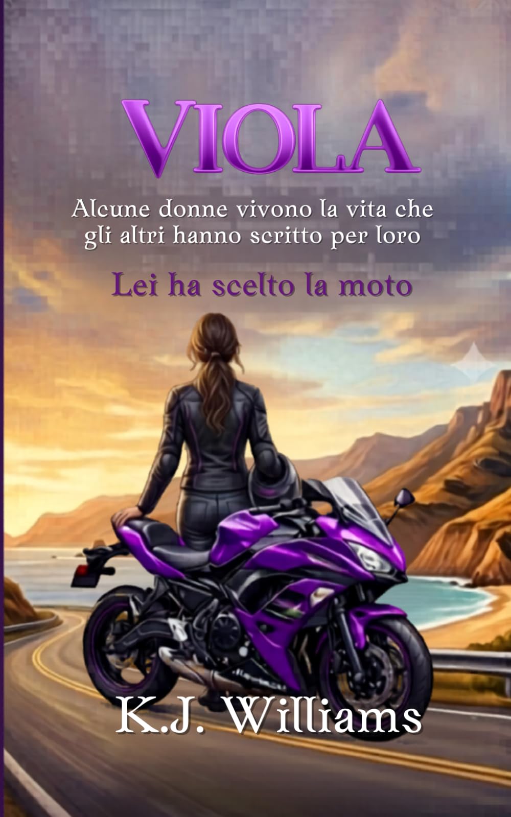 Viola: Alcune donne vivono la vita che gli altri hanno scritto per loro. Lei ha scelto la moto