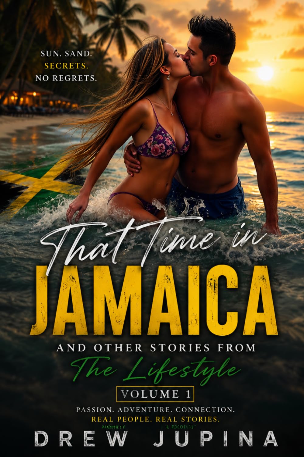 Confessions of a Hotwife: That time in Jamaica and other lifestyle stories: 1