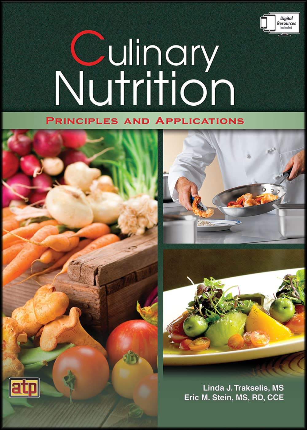 Culinary Nutrition Principles and Applications 1st Edition