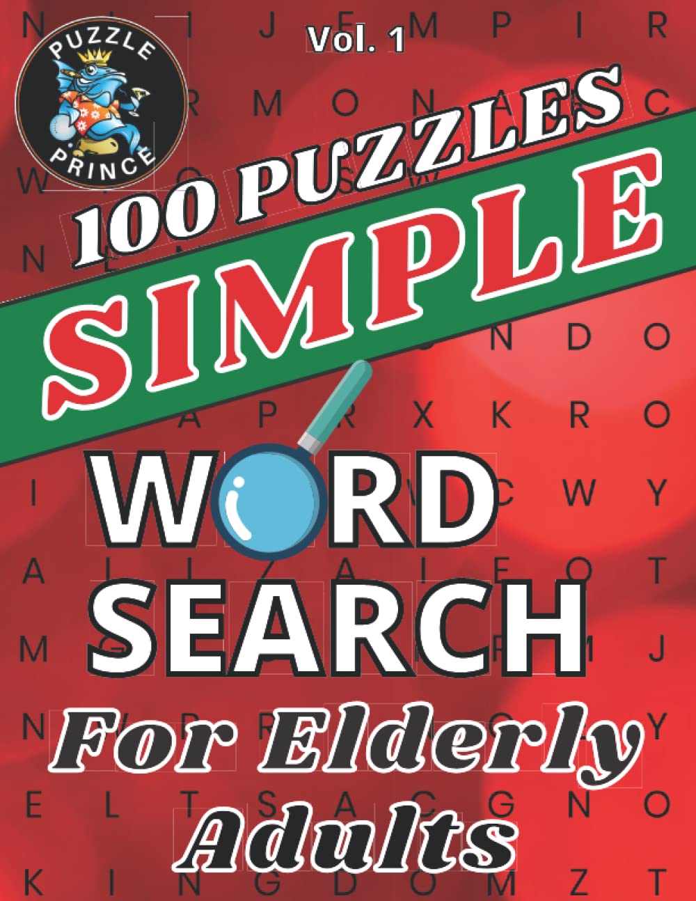Simple Word Search For Elderly Adults: 100 Simple Word Search Puzzles For Seniors