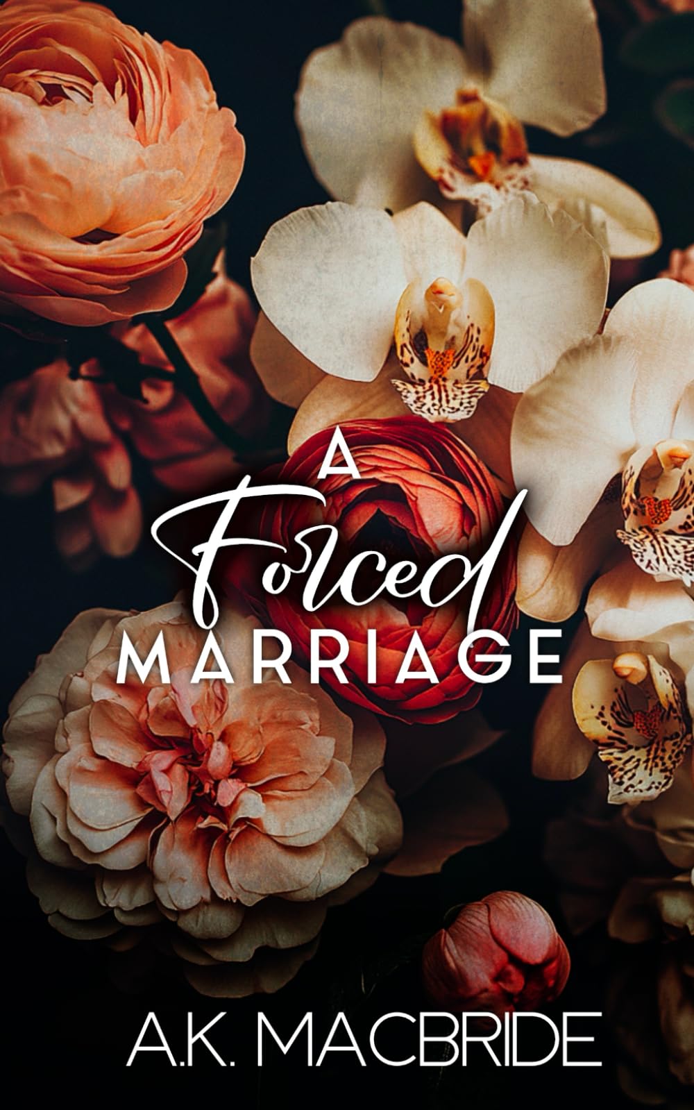 A Forced Marriage (Destined Vows)