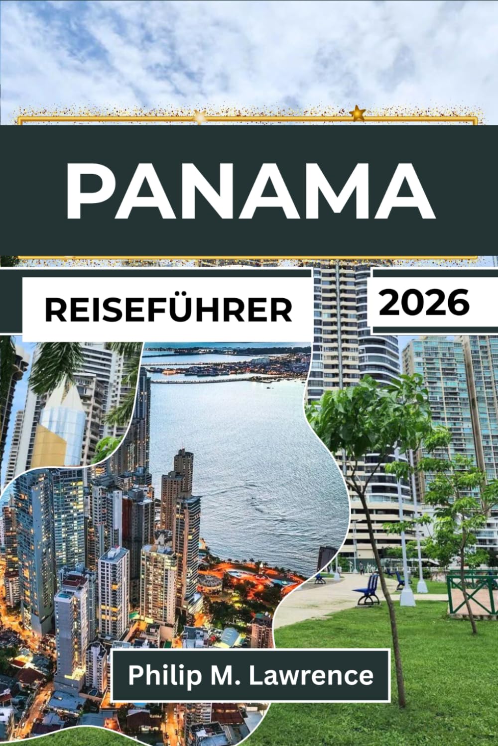 PANAMA REISEFÜHRER 2026: Entdecken Sie Regenwälder, karibische Strände, Kolonialstädte und die legendäre Wasserstraße, die zwei Ozeane verbindet, mit lokalen Geheimnissen.