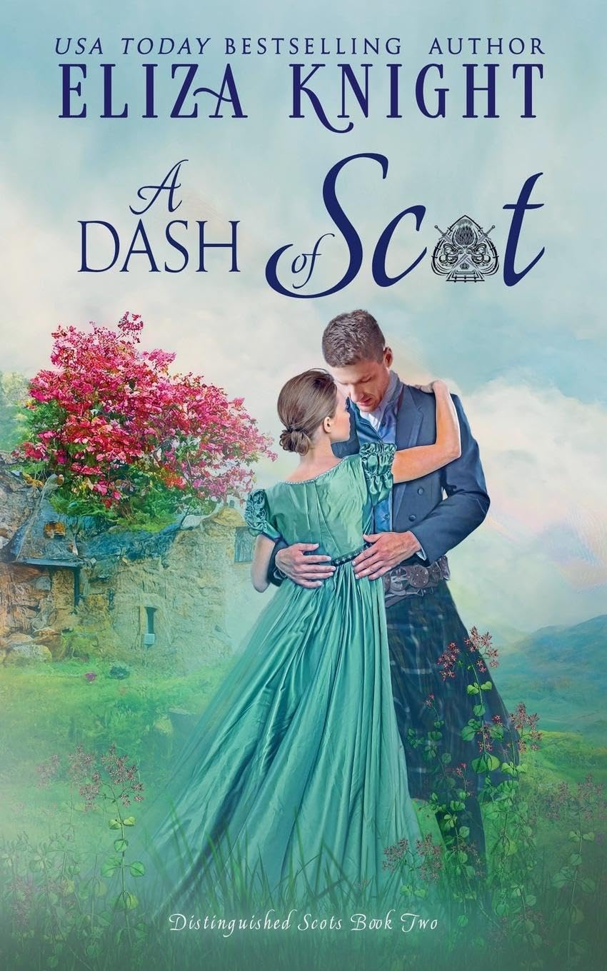 A Dash of Scot (2) (Distinguished Scots)