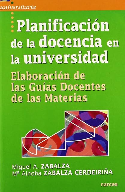 Portada de Planificacion de la Docencia en la Universidad: Elaboracion de la Guia