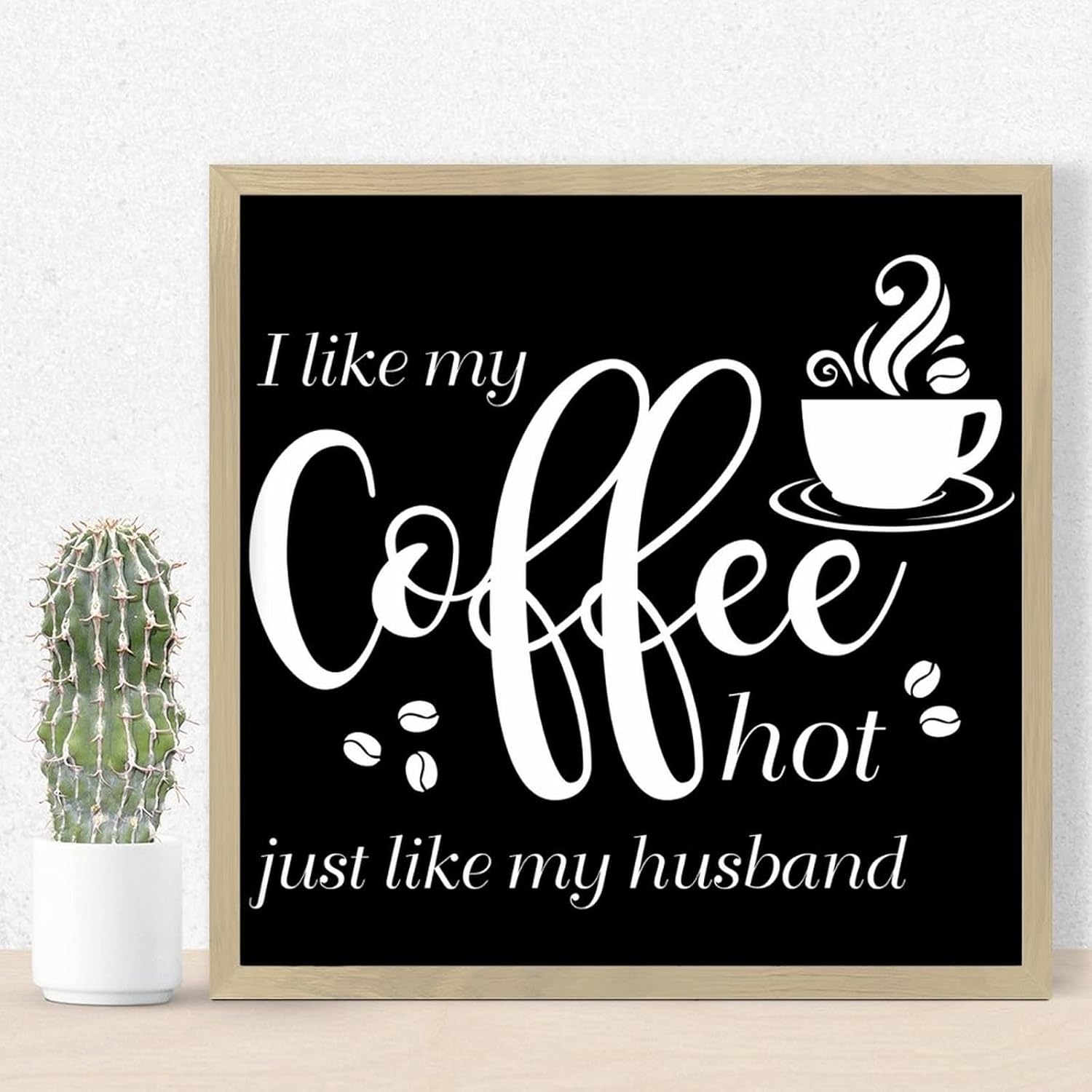 Modern Framed Wood Sign Plaque I Like My Coffee Hot Just Like My Husband Family Wall Art Decor for Dormitory Inspirational Antique Wooden Sign Coffee Bar Accessories Bathroom Wall Decor Sign 12x12