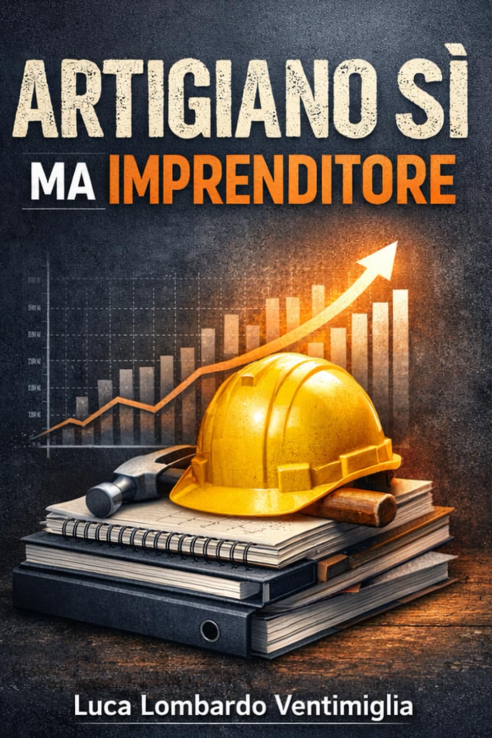 Artigiano sì, ma imprenditore