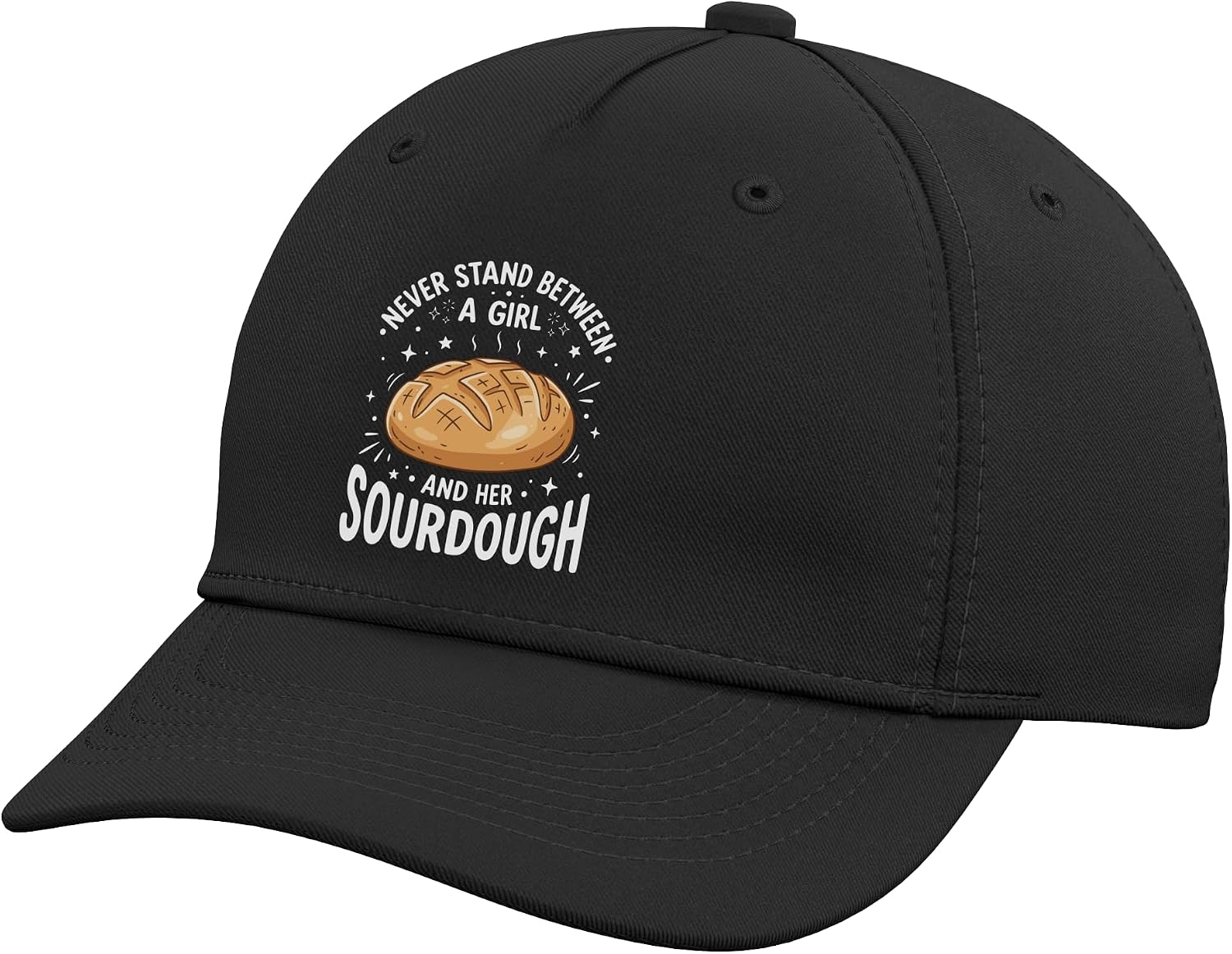 Never Stand Between A Girl and Her Sourdough Bread Baker Tee Adjustable Baseball Hat