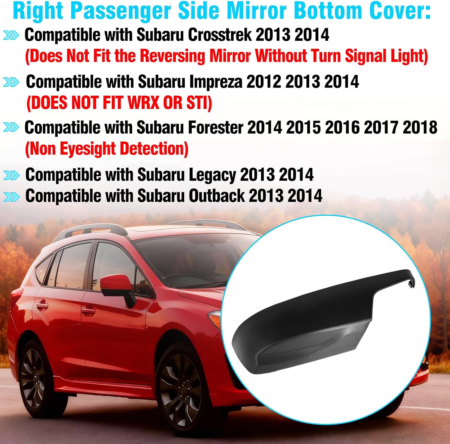 1PC Compatible with Subaru Mirror Bottom Cover Forester 2014-2018/Crosstrek Legacy Outback 2013-2014/Impreza 2012-2014, Clip-on 91054AJ220 Passenger Side Subaru Mirror Lower Cover-Right Right Passenger Side