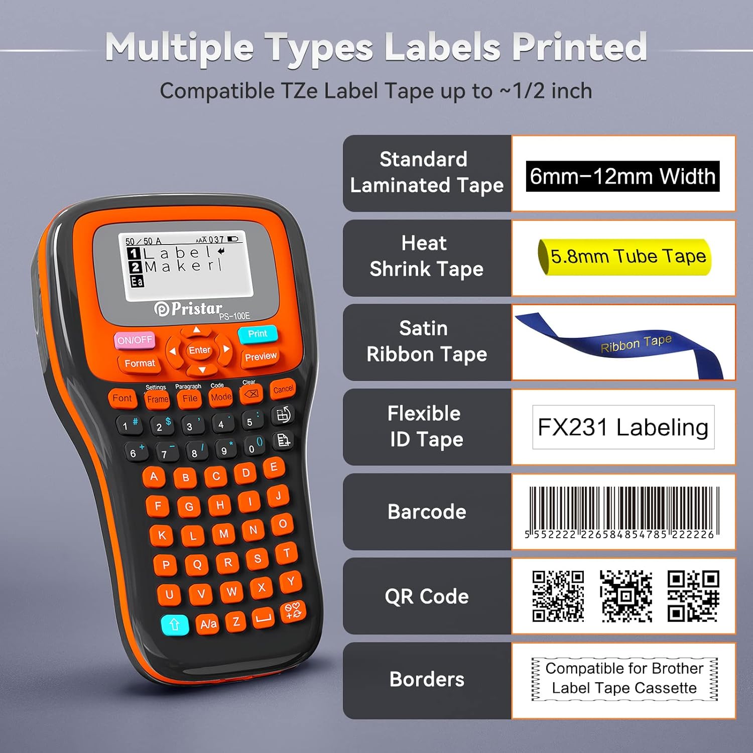 Pristar PS-100E Label Maker displaying various label types it can print, including standard, heat shrink, satin ribbon, flexible ID, barcode, QR code, and borders.