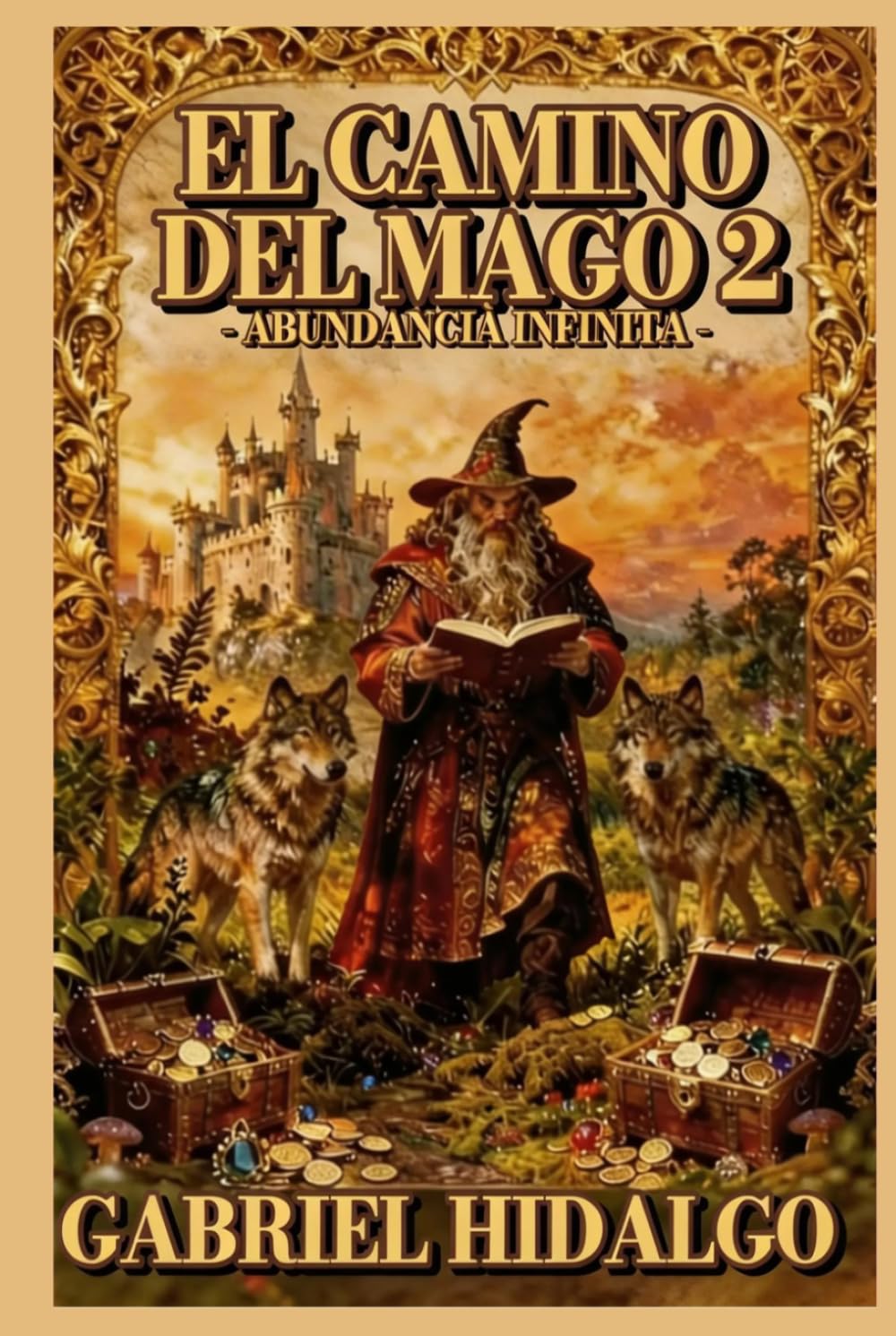 El Camino del Mago 2 - Abundancia Infinita