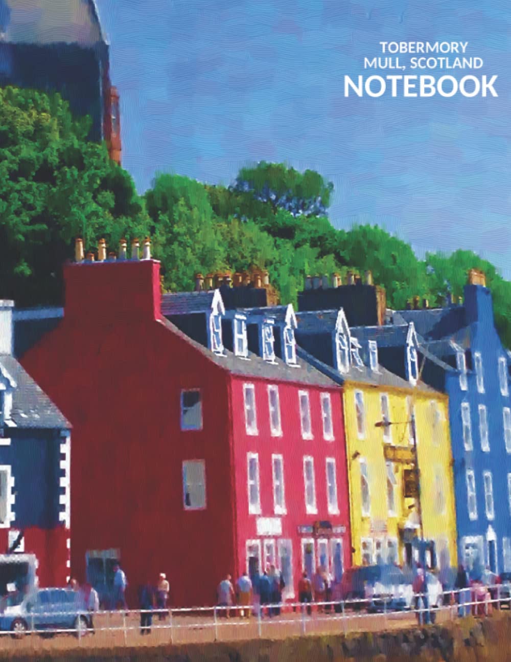 Tobermory Mull, Scotland Notebook