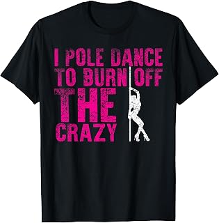 Pole Dance Dancer Women's Fitness Workout T-Shirt