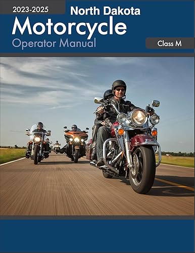 North Dakota Motorcycle Operator Manual (Class M) 2023-2025: Learners Permit Study Guide (Color Print) - Full Color and Size (North Dakota Driver's Manuals)