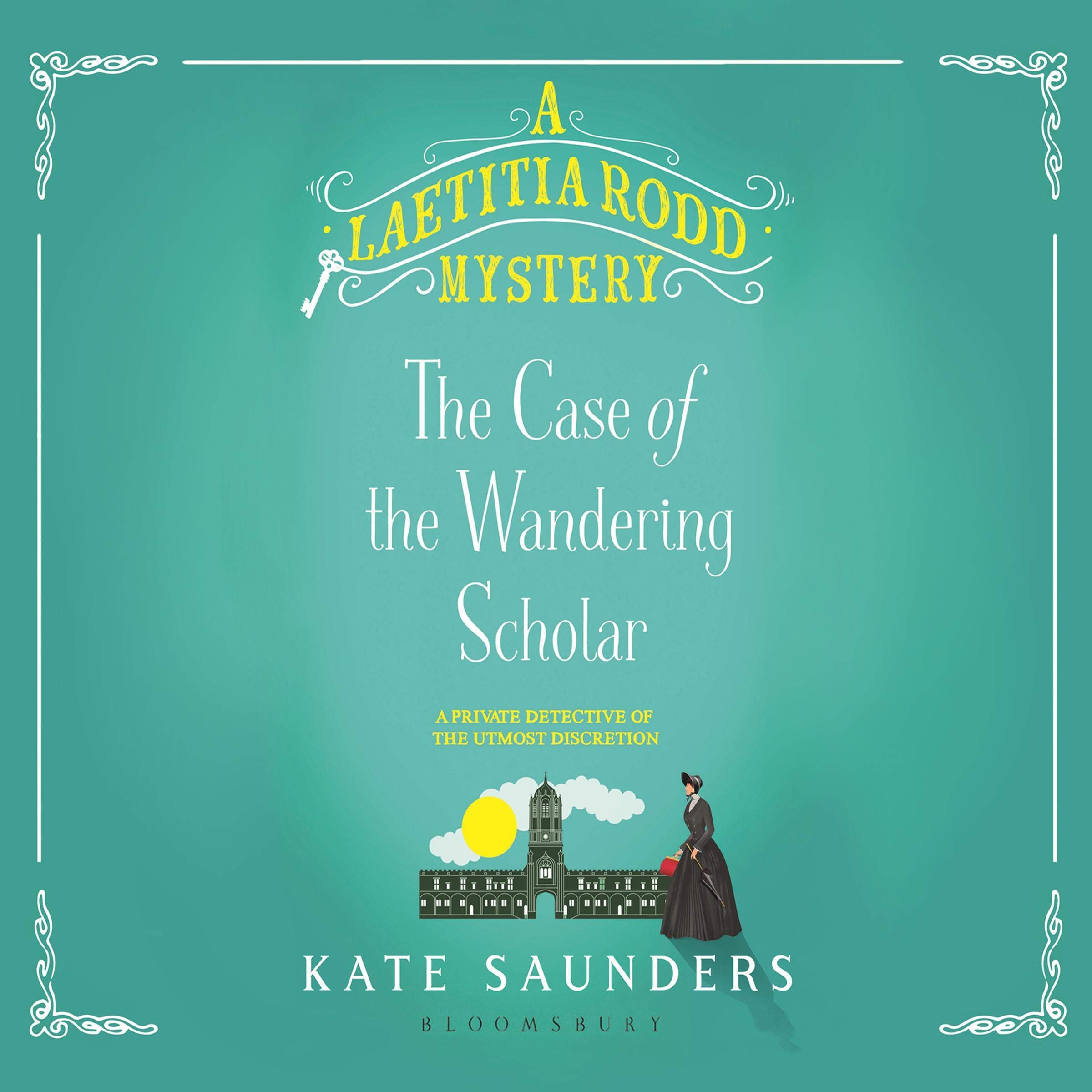 Cover art for Laetitia Rodd and the Case of the Wandering Scholar