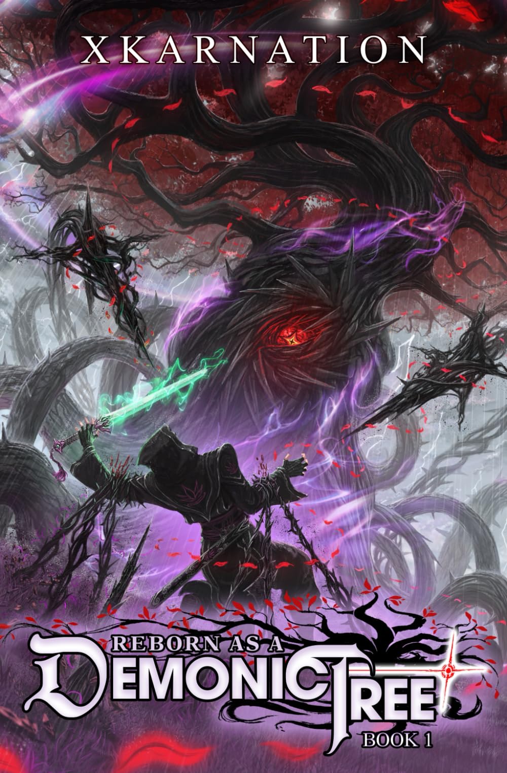 Reborn as a Demonic Tree: An Isekai LitRPG Adventure: 1