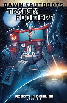 Transformers Robots In Disguise Volume 6