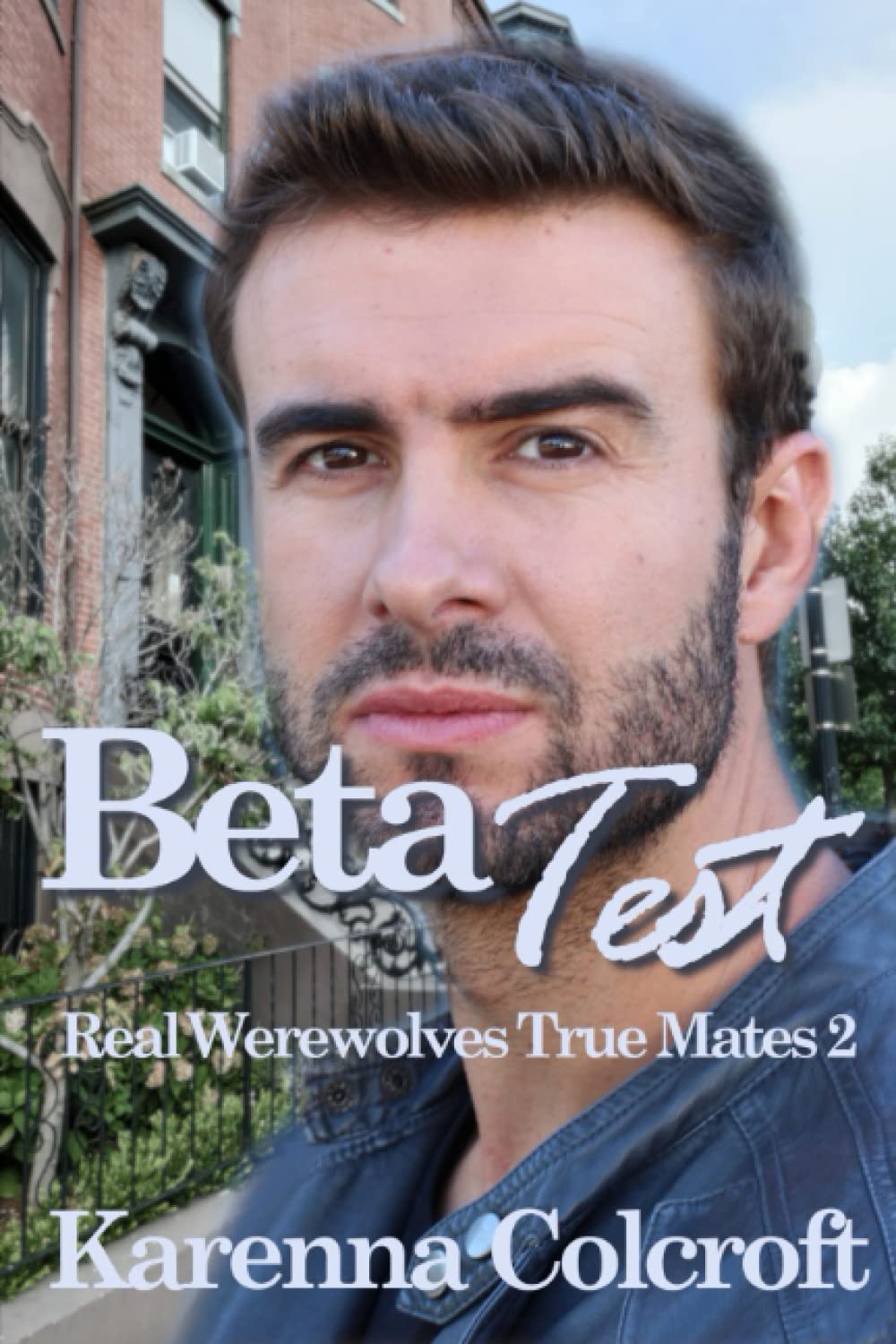 Amazon | Beta Test: Real Werewolves True Mates 2 | Colcroft, Karenna ...