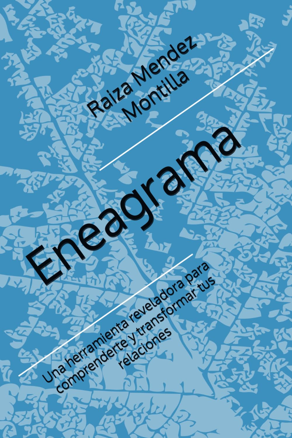 Eneagrama: Una herramienta reveladora para comprenderte y transformar tus relaciones