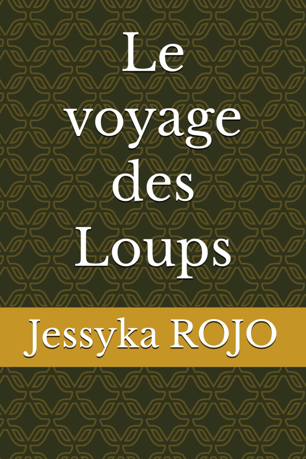 Le voyage des Loups