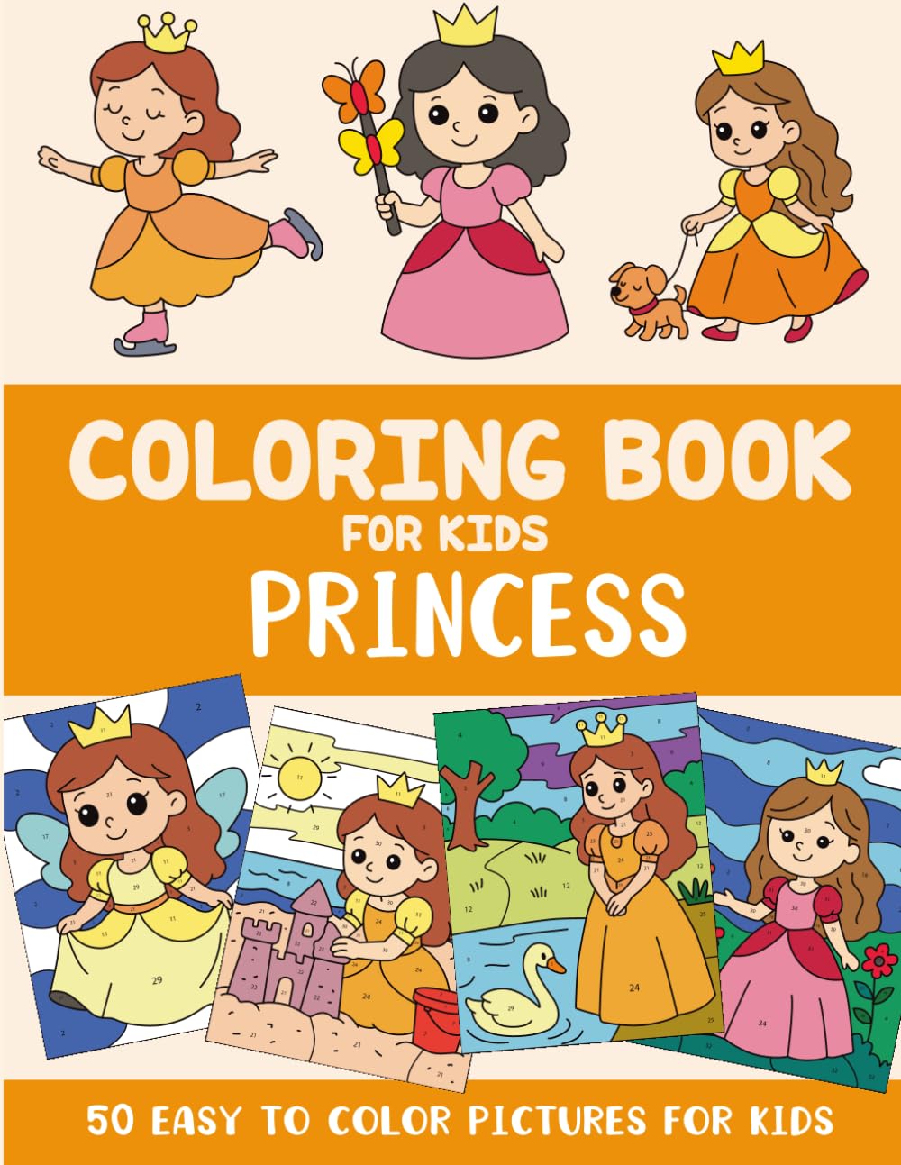 Princess Coloring Book for Kids: 50 Easy to Color Pictures for Kids