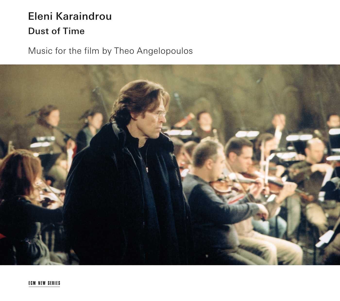 Dust of Time - Music for the Film By Theo Angelopoulos