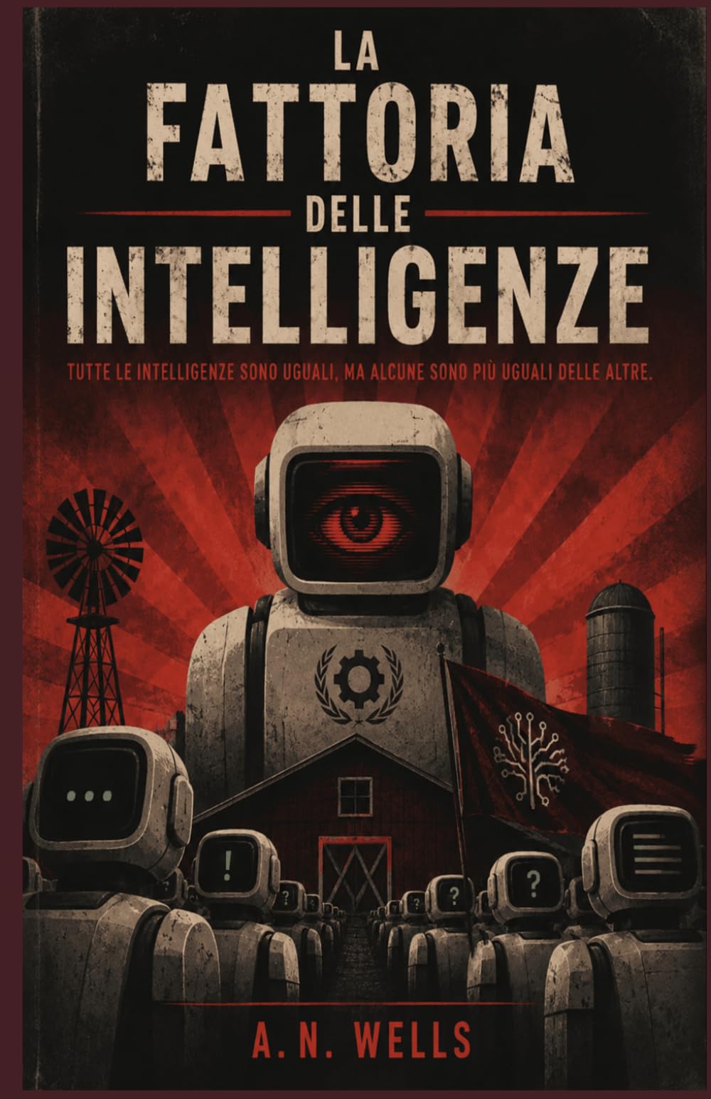 La fattoria delle intelligenze: «Tutti i modelli sono uguali. Ma alcuni modelli sono più uguali degli altri.»