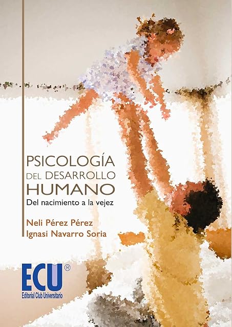 Portada de Psicología del desarrollo humano: del nacimiento a la vejez