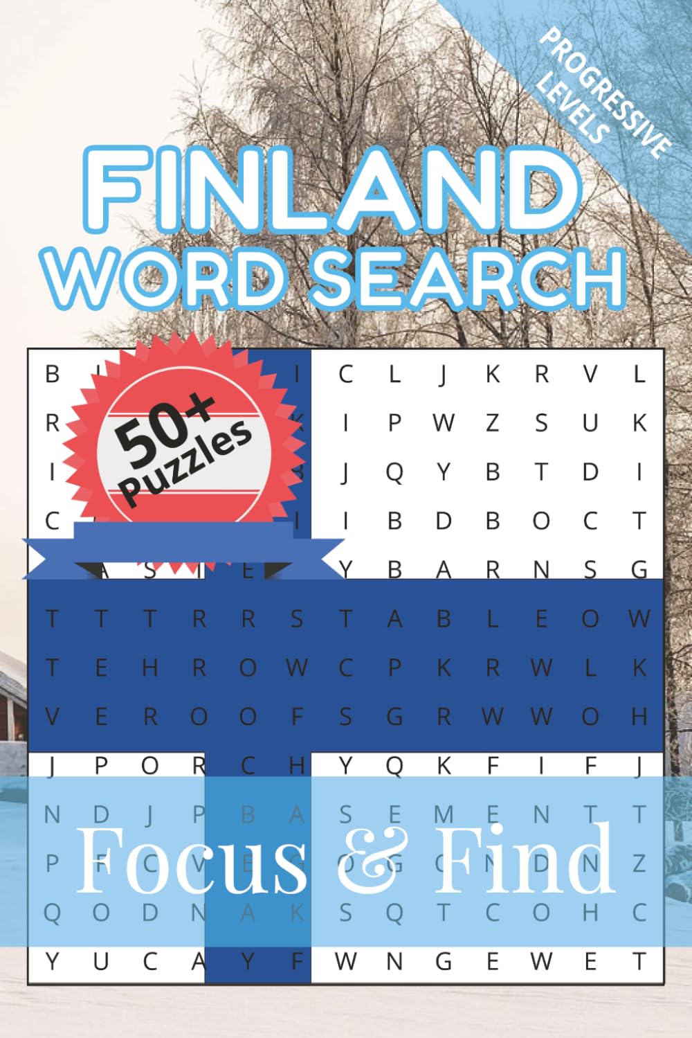 Finland Word Search Find & Search: 50+ Word Search Puzzles to discover and learn about the beautiful country of Finland | 6 x 9 inches, 110 pages | ... Free Time (Around the World in Word Searches)