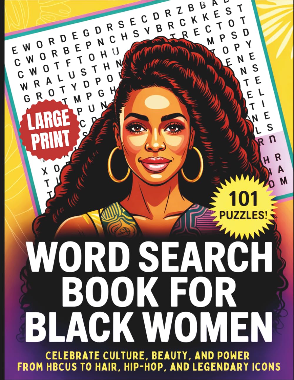 Word Search Book for Black Women: Celebrate Culture, Beauty, and Power — From HBCUs to Hair, Hip-Hop & Legendary Icons | Word Searches For Black Women