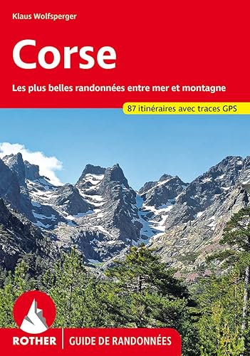 Les plus belles randonnées entre mer et montagne - 87 itinéraires avec traces GPS