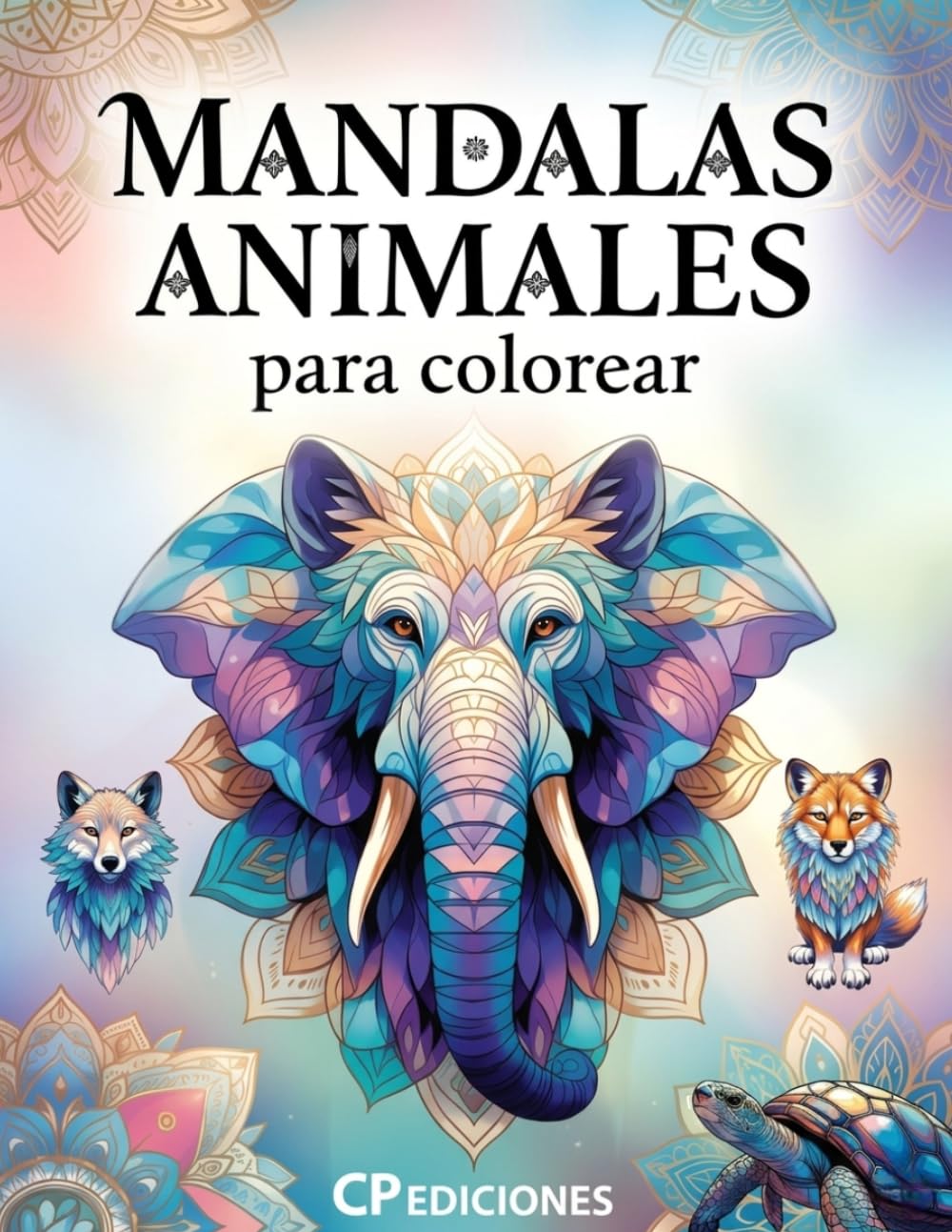 Mandalas Animales para Colorear: Diseños relajantes y exclusivos para reducir el estrés