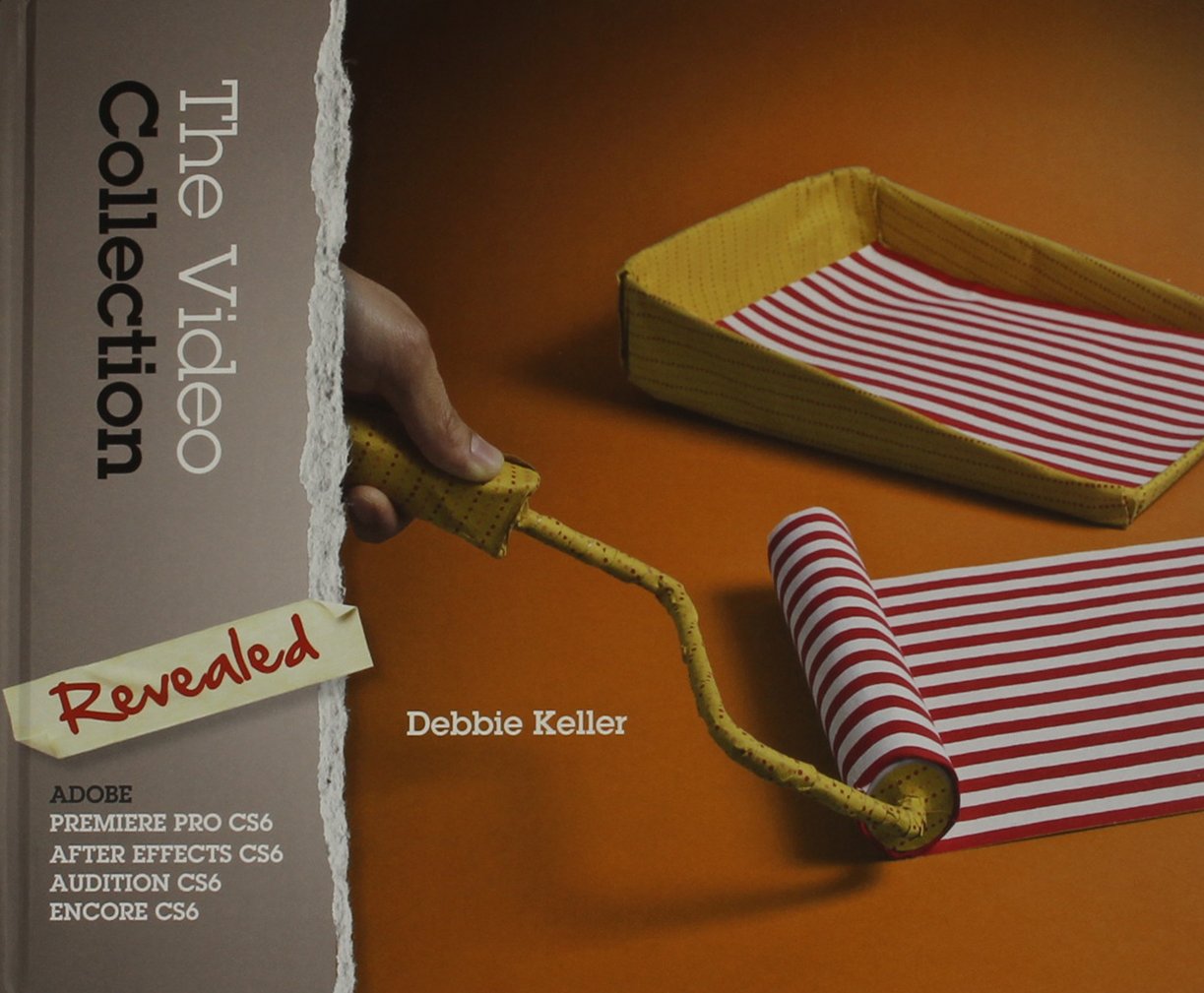 The Video Collection Revealed: Adobe Creative Cloud (with CourseMate Printed Access Card)