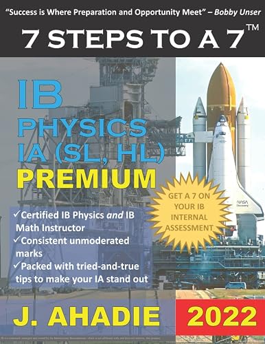 7 Steps to a 7: IB Physics SL, HL Internal Assessment IA 2022 How to Write IB Physics IA