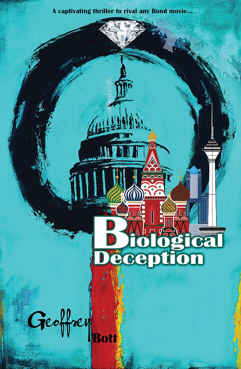 Biological Deception (Daniel Cross Political Thriller Trilogy Book 1)