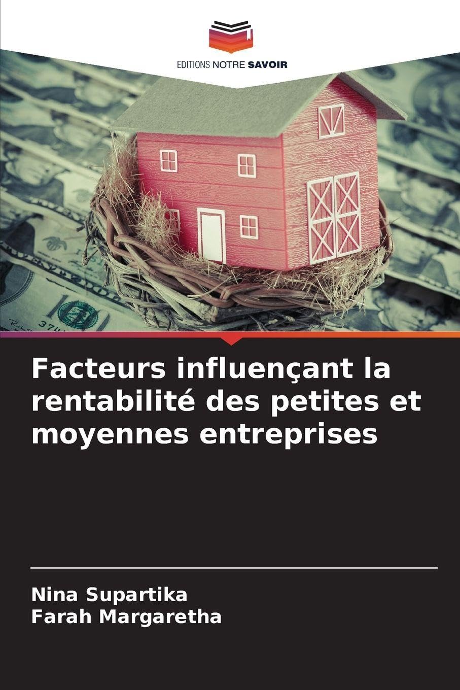 Facteurs influençant la rentabilité des petites et moyennes entreprises