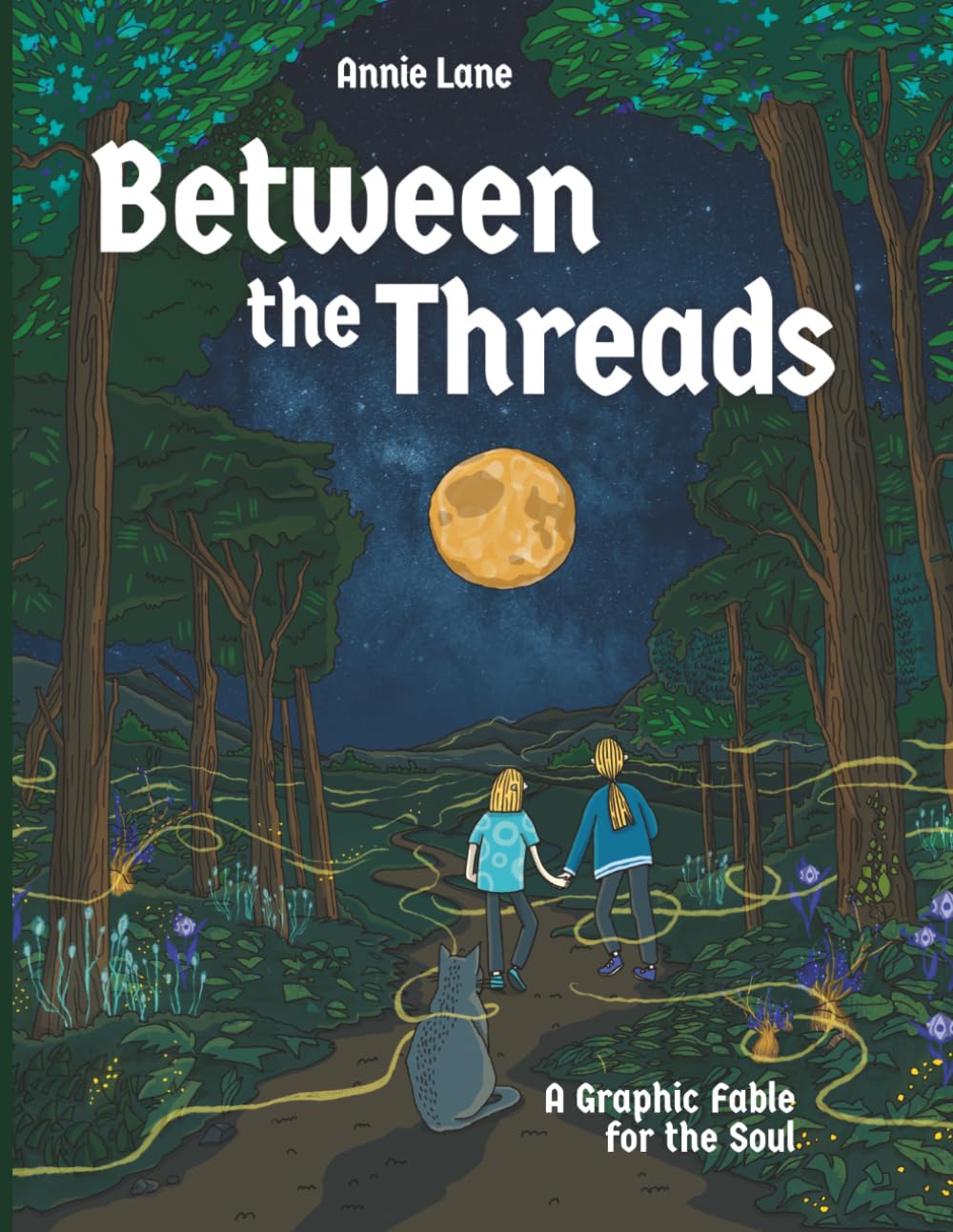 Between the Threads: An Illustrated Fantasy — Book 1