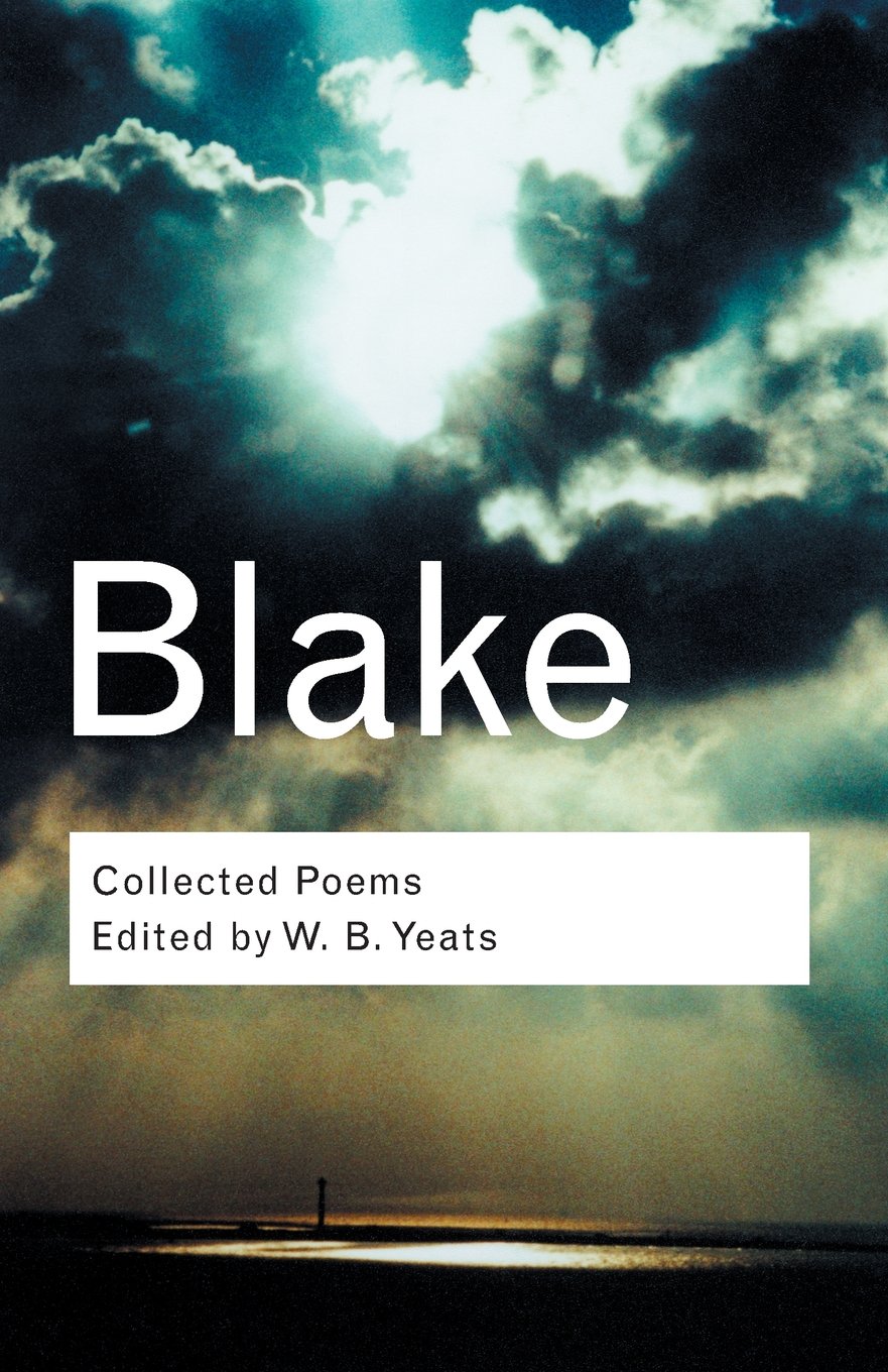 Collected Poems Routledge Classics Blake Collected  by William Blake PAPERBACK