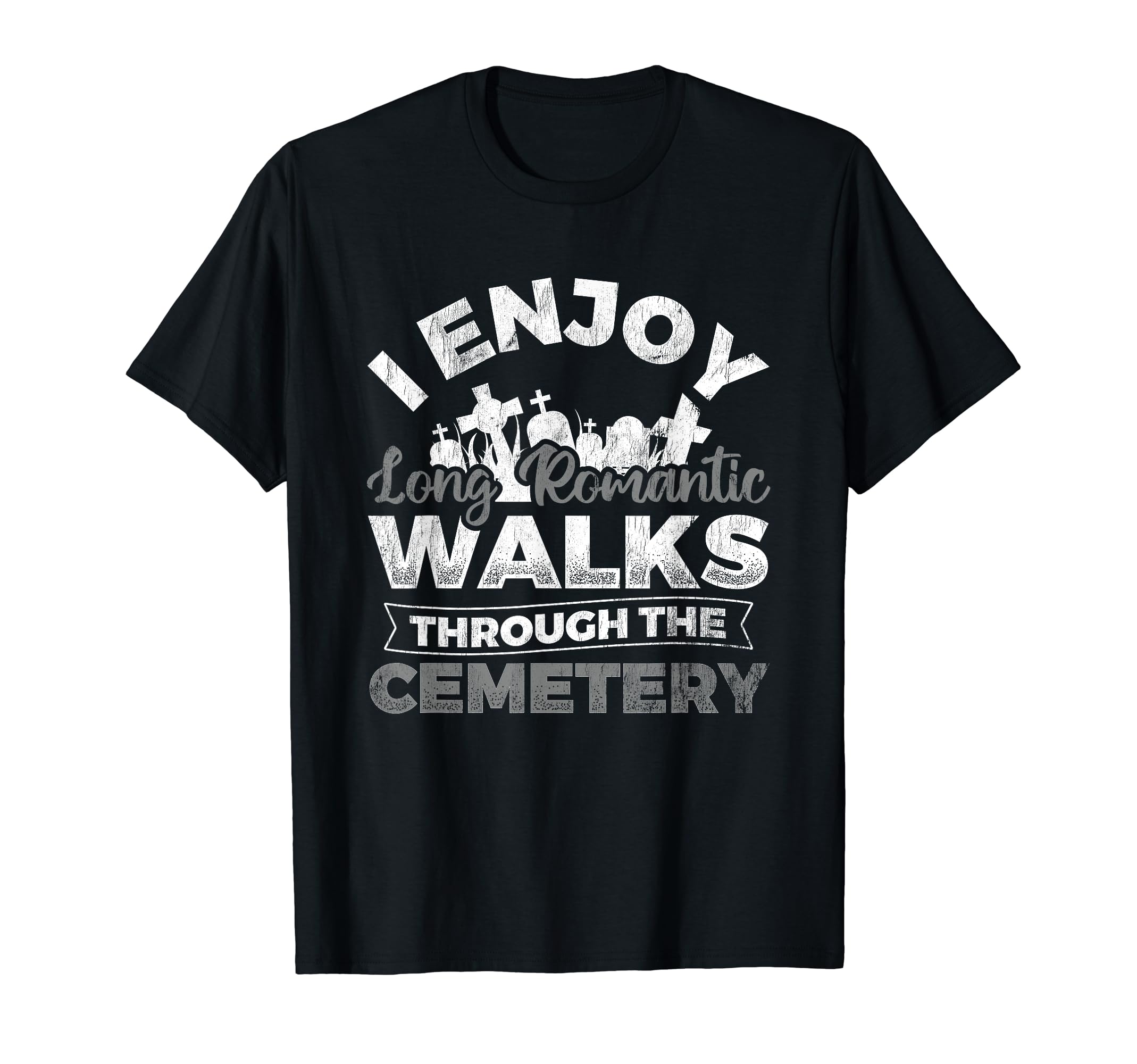 Embalmer Gifts Funeral Director GiftsEnjoy Long Walks Cemetery Funeral Director Mortician T-Shirt
