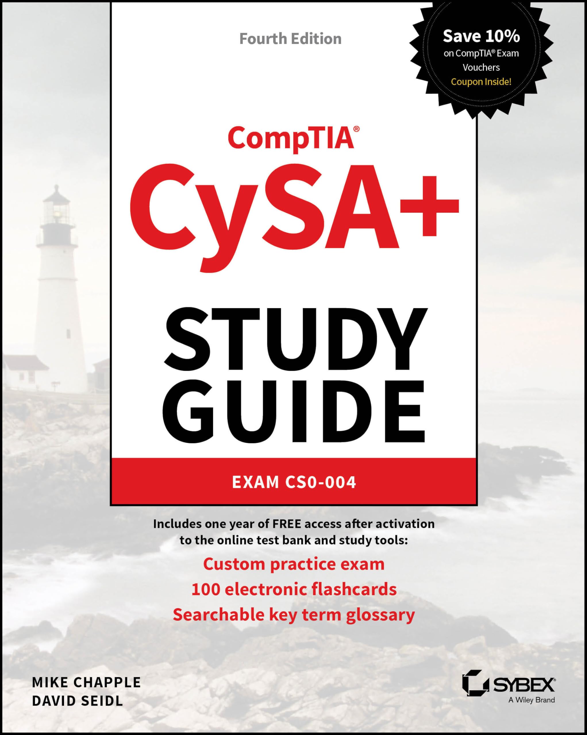 CompTIA CySA+ Study Guide: Exam CS0-004 (Sybex Study Guide)