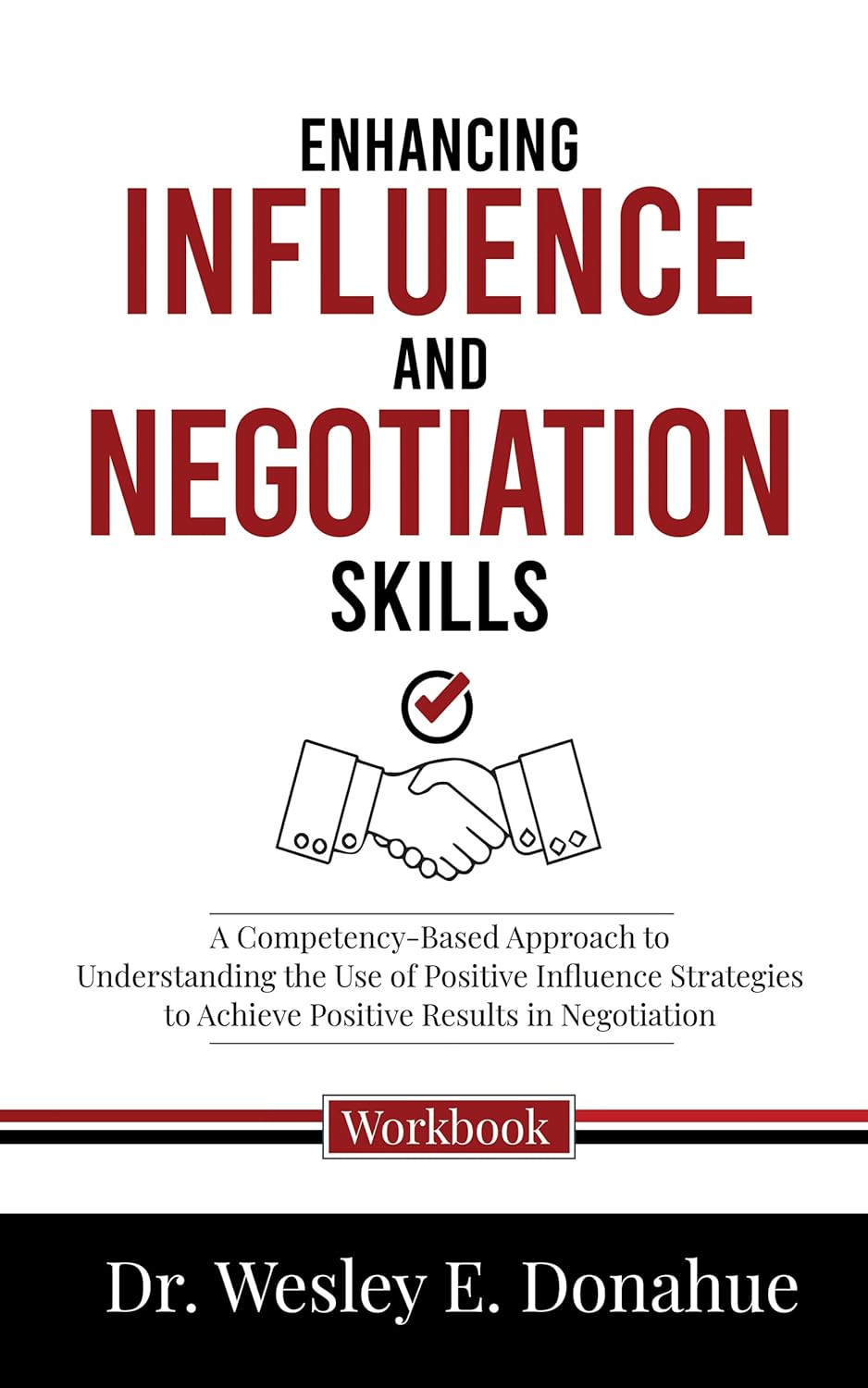 Amazon.com: Enhancing Influence and Negotiation Skills: A Competency ...