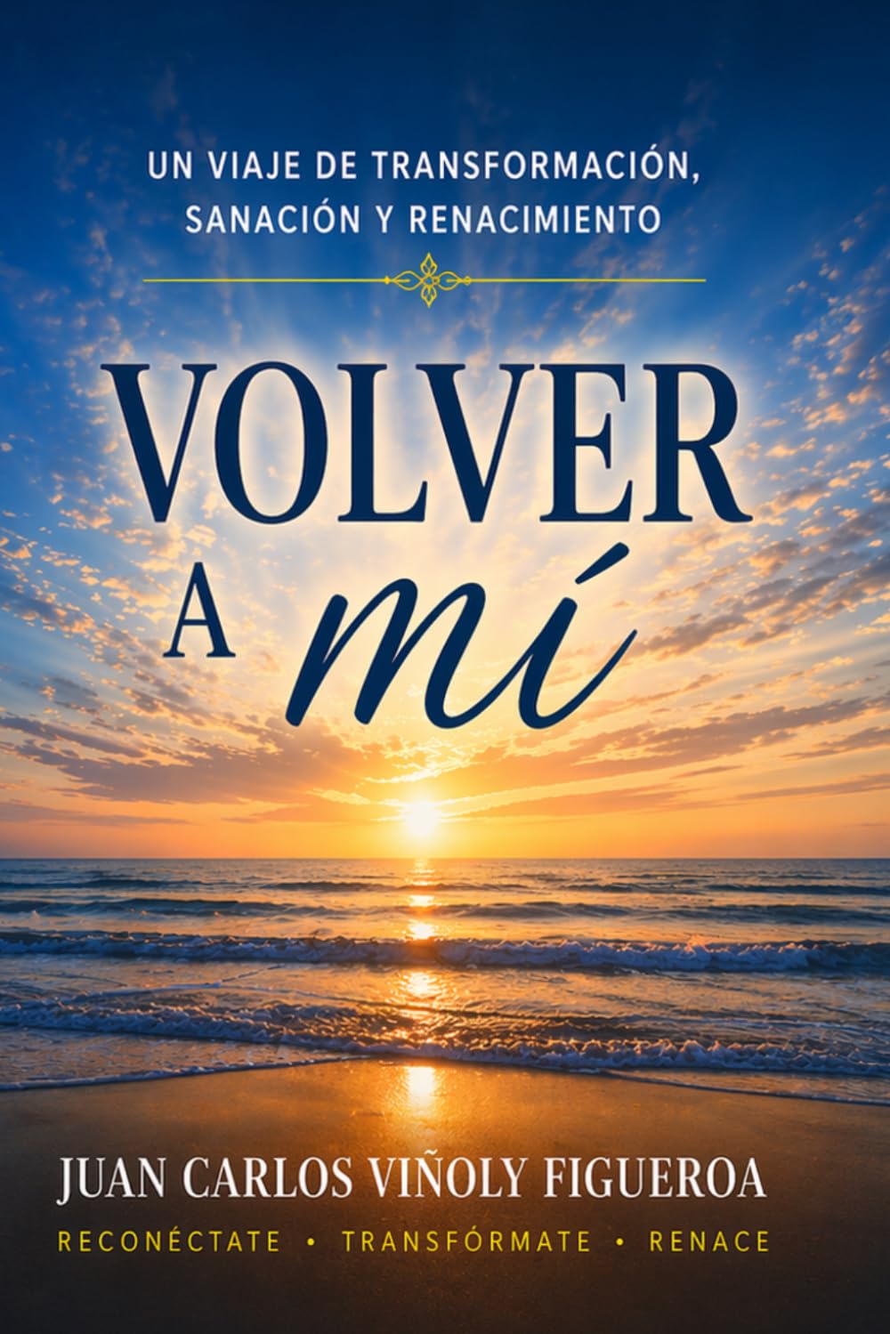 Volver a mi: Destrucción, reconstrucción y renacer