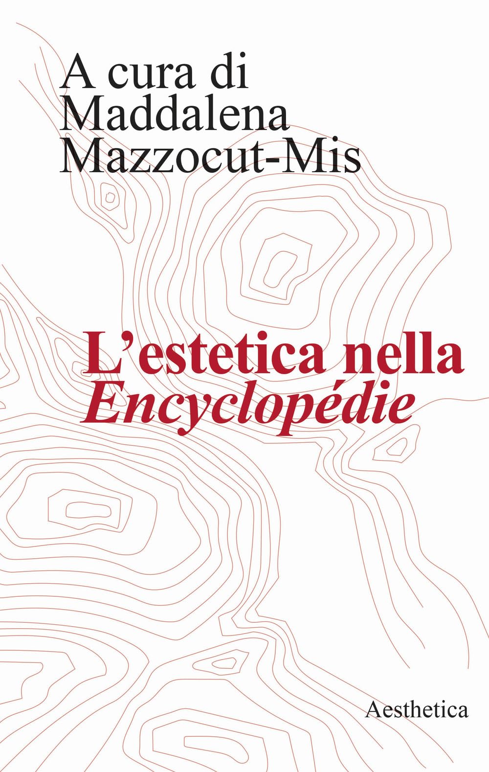 L'estetica Nella «EncyclopéDie» - 4