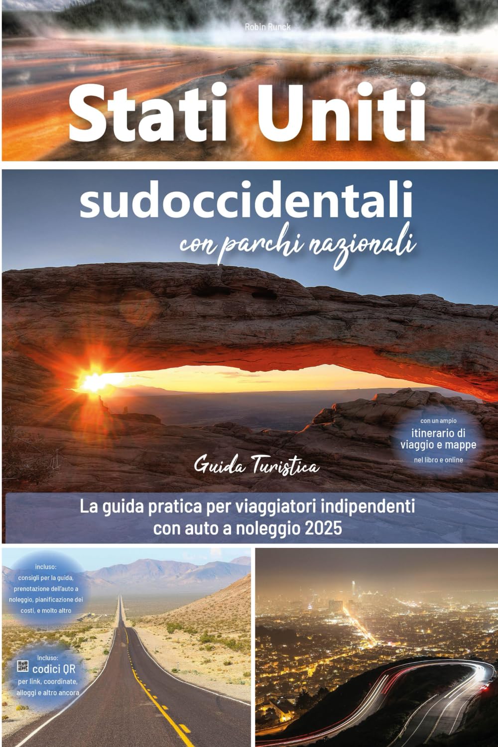 Guide Sud-Ouest USA 2025 pour réussir son voyage en voiture