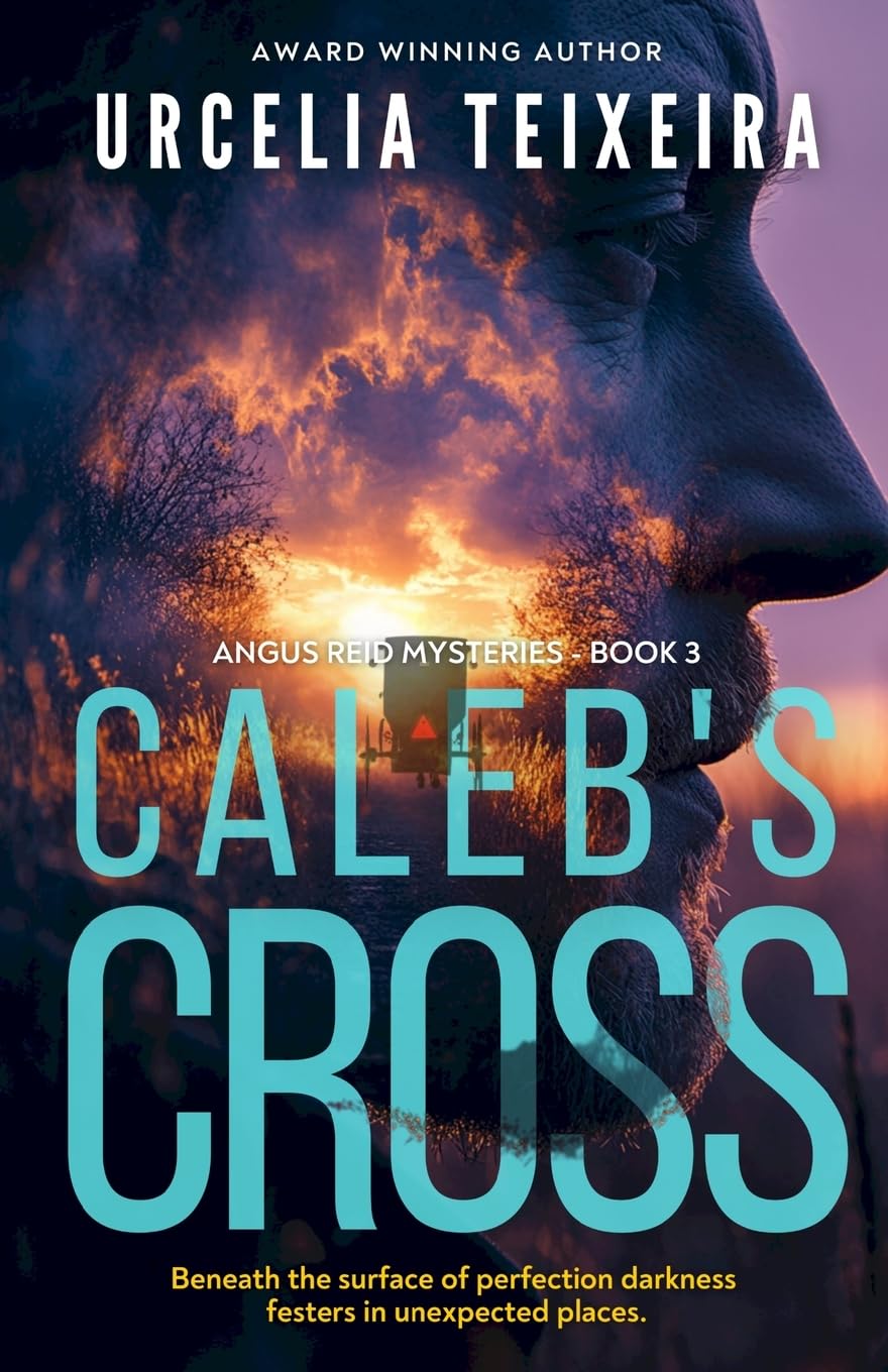 Caleb's Cross: A true crime Christian mystery novel that will keep you guessing!: 3 (ANGUS REID MYSTERIES)