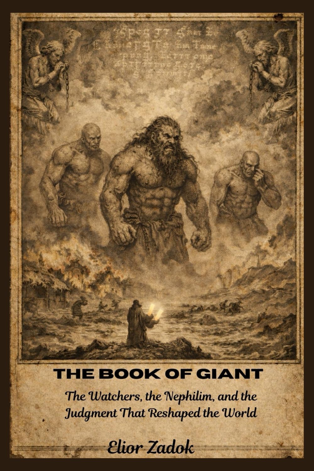 The Book of Giants: The Watchers, the Nephilim, and the Judgment That Reshaped the World