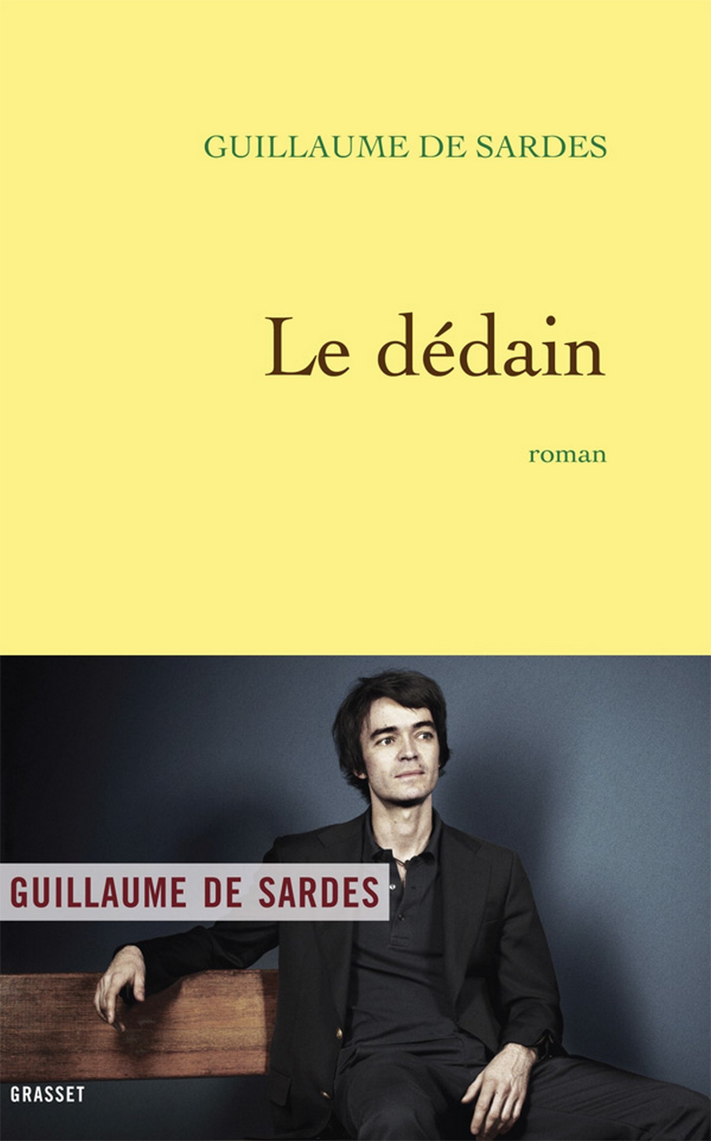 Le dédain: roman (Littérature Française) (French Edition)