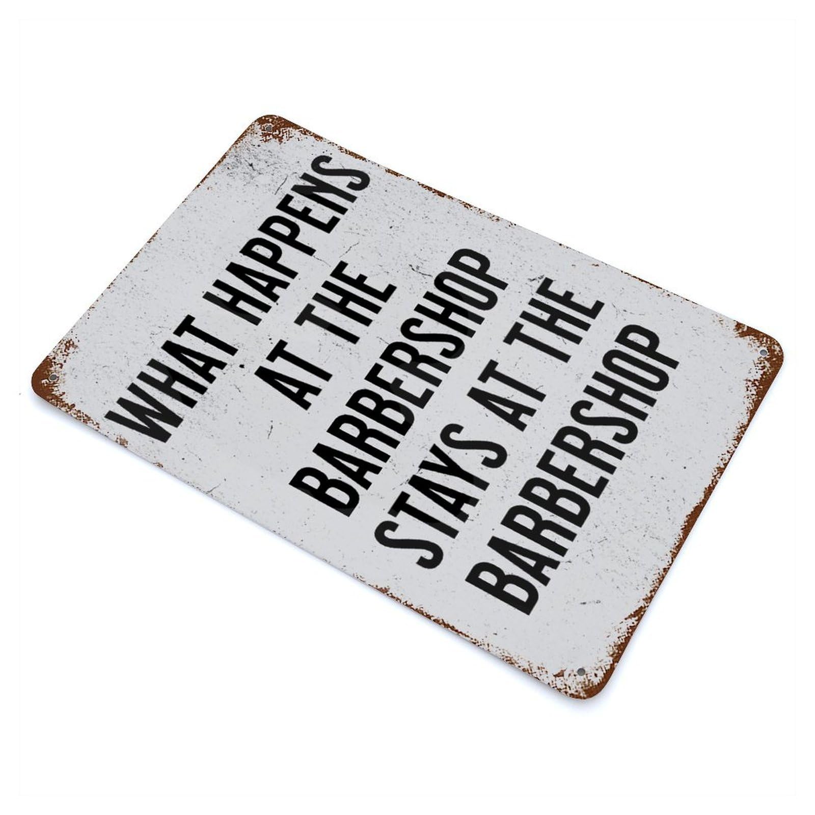 Vintage Rust Metal Sign with WHAT HAPPENS BARBERSHOP Design 11.8"x7.9", for Farmhouse, Kitchen And Entryway Decor, Novelty Wall Decor