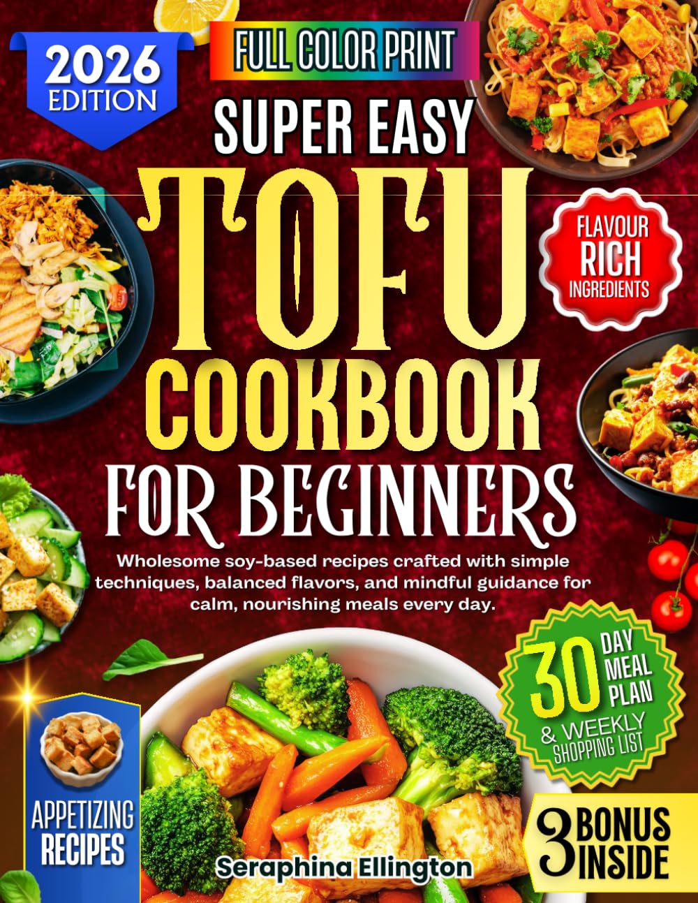 Tofu Cookbook for Beginners: Wholesome soy-based recipes crafted with simple techniques, balanced flavors, and mindful guidance for calm, nourishing meals every day.