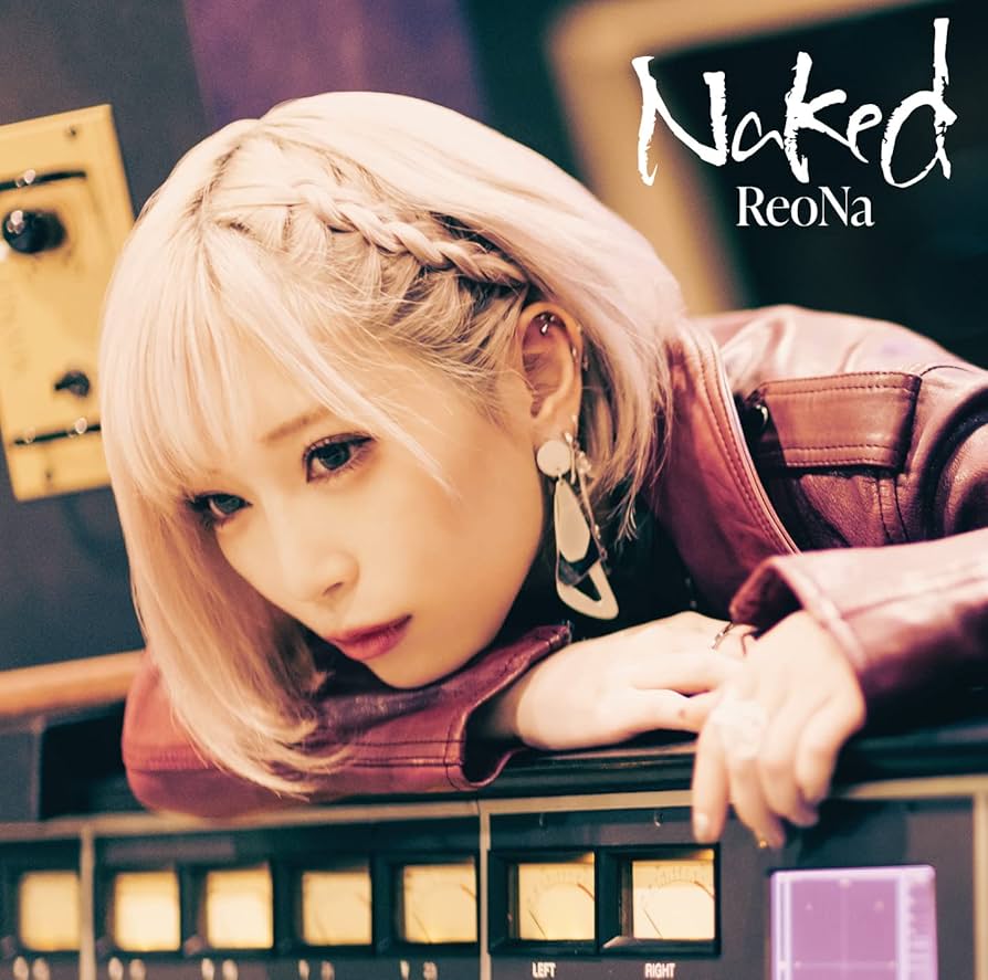 ReoNa Naked 初回生産限定盤 CD+DVD直筆サイン入り ReoNa Naked 初回生産限定盤 CD+DVD直筆サイン入り Amazon.co.jp