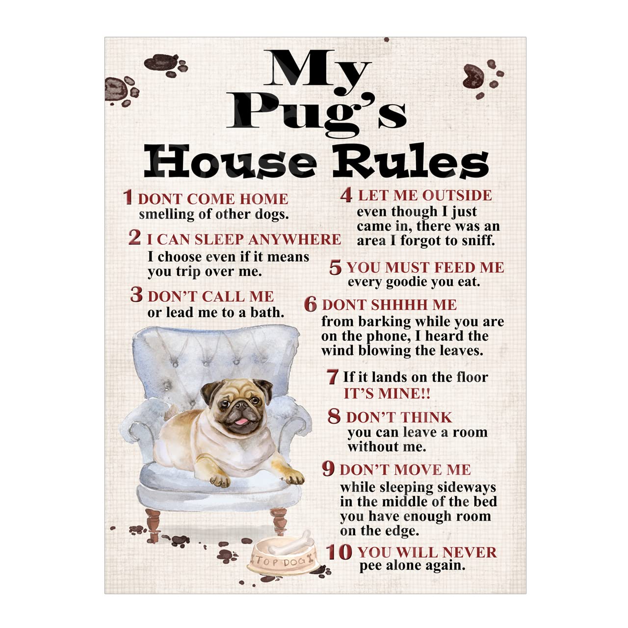 Metal Sign Dog Plaque My Pug's House Rules Garden Bar Home Decor Garage Man Cave Poster Gift size 8x6in Ref8308